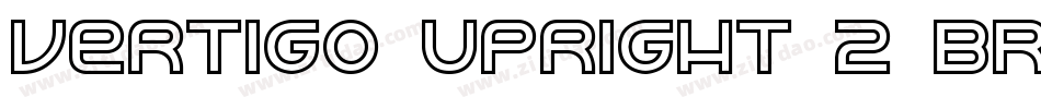 Vertigo Upright 2 BRK字体转换